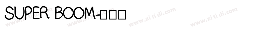 SUPER BOOM字体转换
